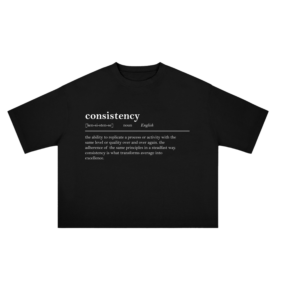 T-shirt "Consistency"