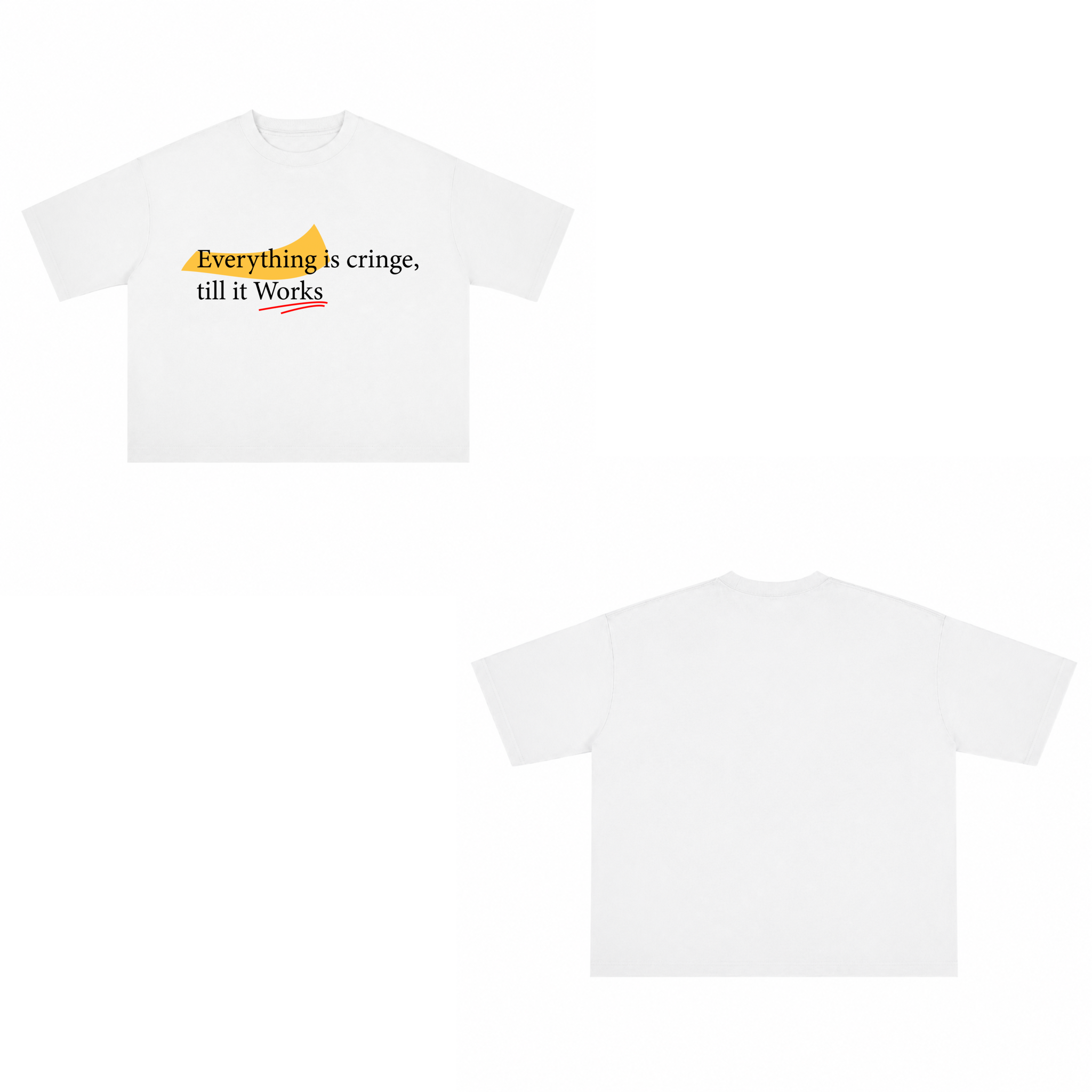 T-shirt "Everything is Cringe"