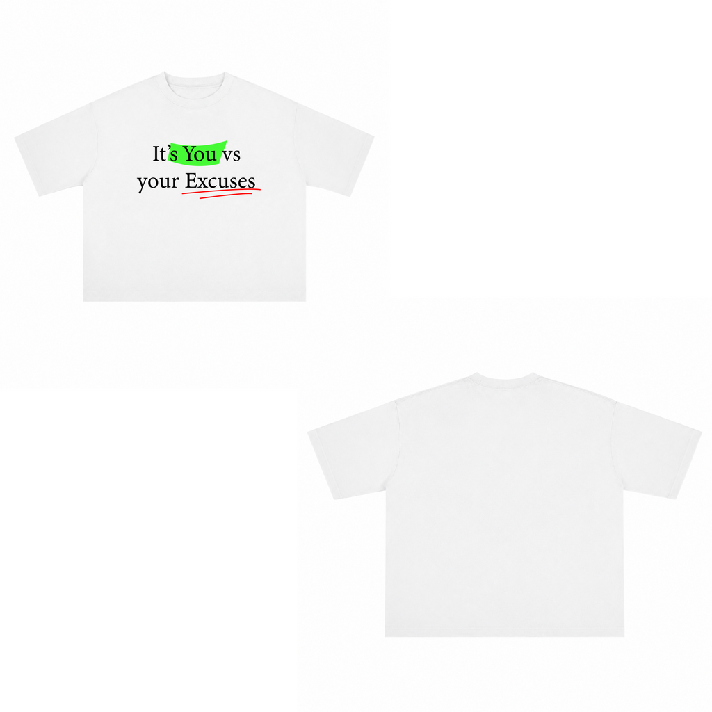 T-shirt "It's You vs You"