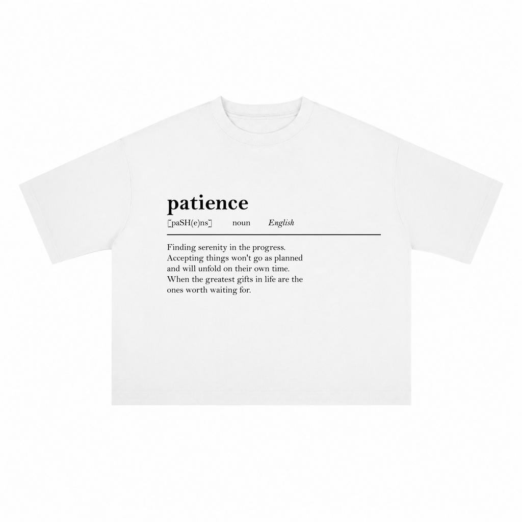 T-shirt "Patience"