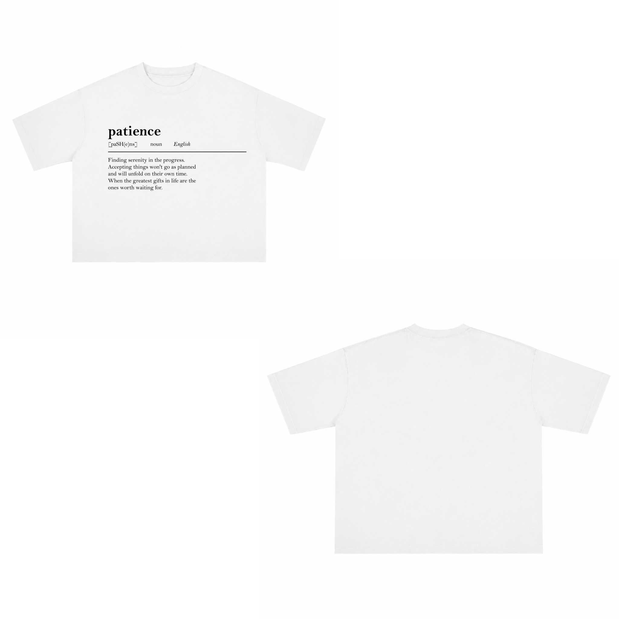 T-shirt "Patience"