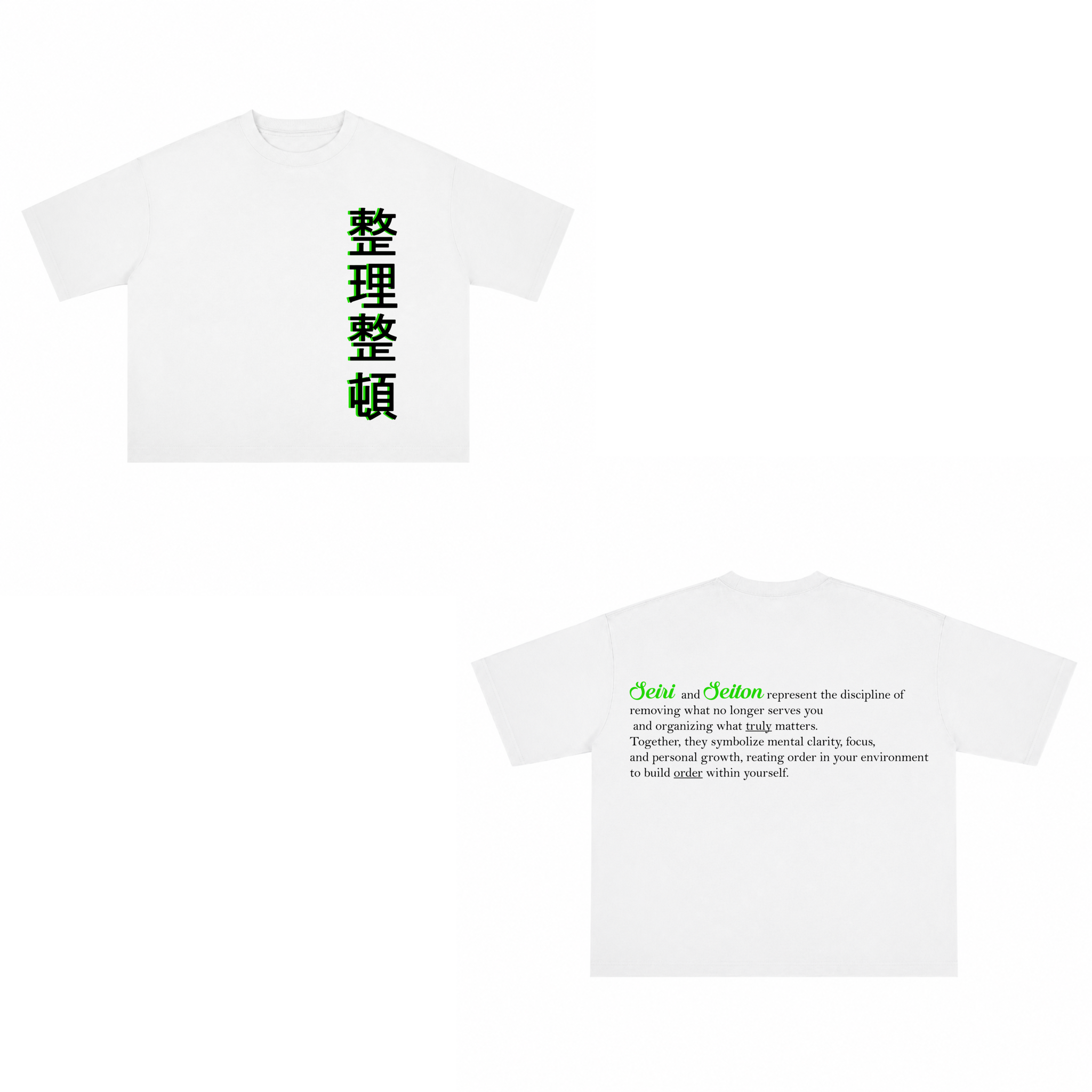 T-shirt "Seiri and Seiton"